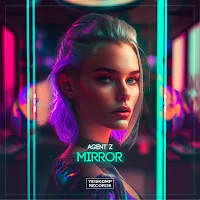 Agent Z — Mirror — обложка